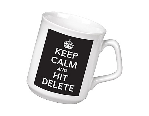 Keep Calm & Hit Delete Mug